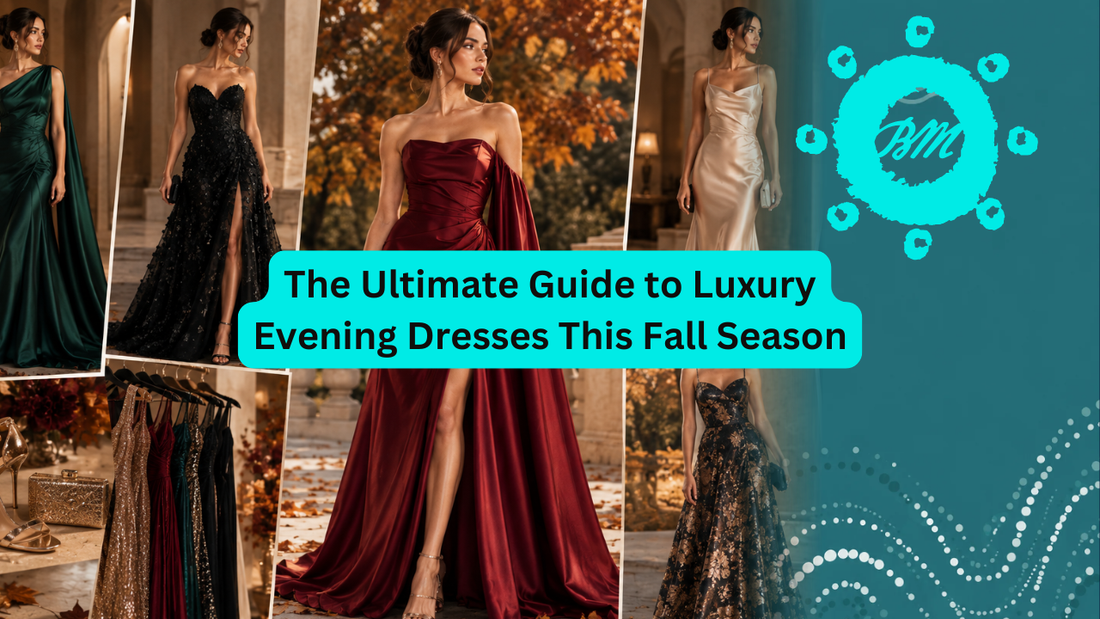 The Ultimate Guide to Luxury Evening Dresses This Fall Season